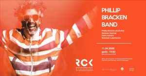 Read more about the article 11 kwietnia, koncert Phillip Bracken z zespołem