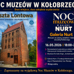 Na Noc Muzeów zapraszają Galeria Nurt i baszta lontowa