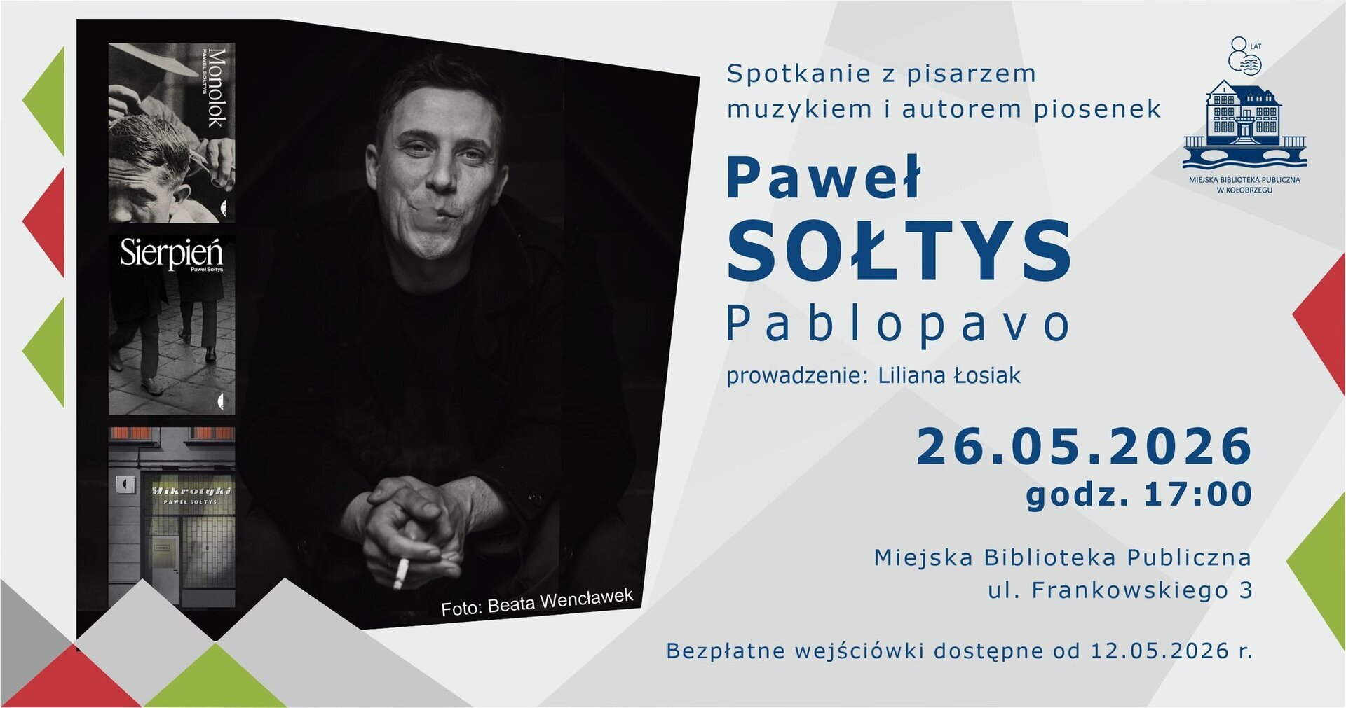 You are currently viewing 26 maja, spotkania z Pawłem Sołtysem (Pablopavo)