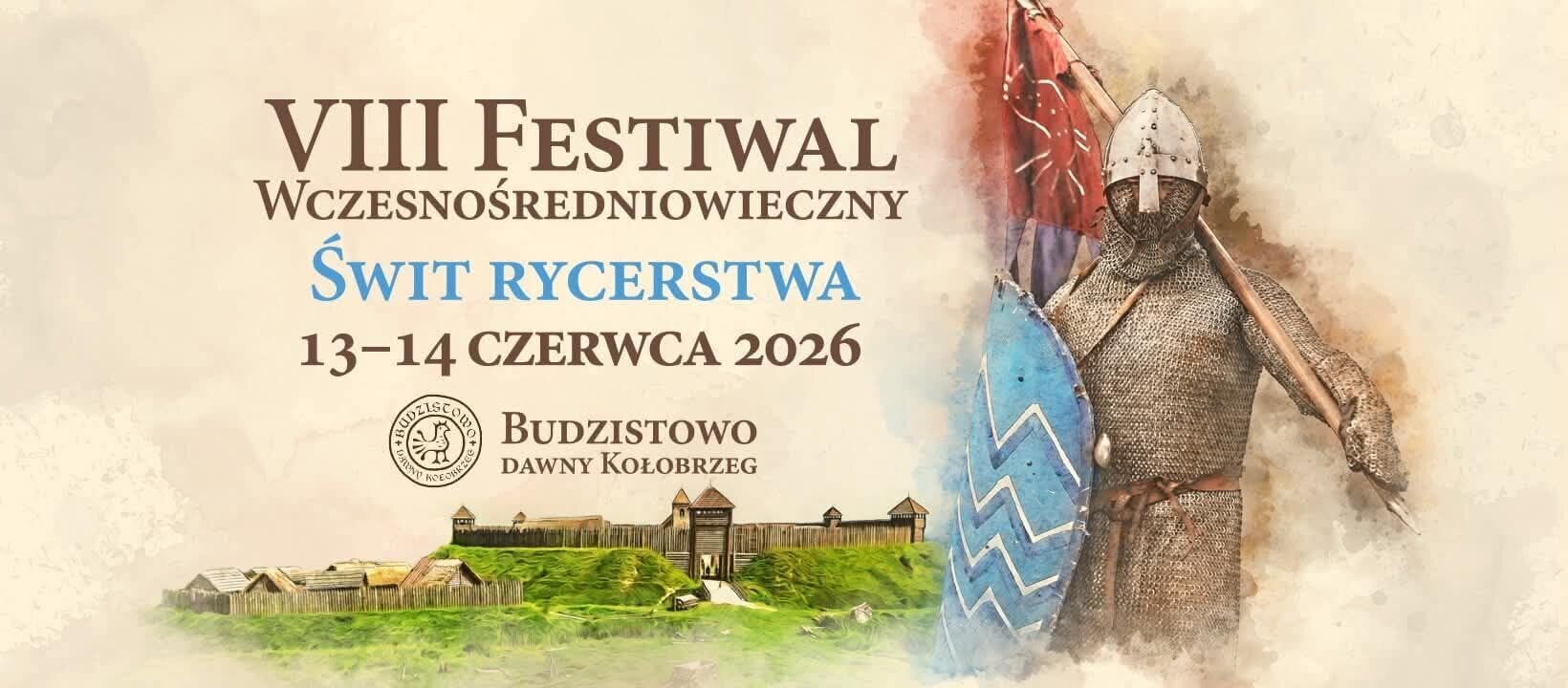 You are currently viewing 13-14 czerwca, VIII Festiwal Wczesnośredniowieczny – Budzistowo, dawny Kołobrzeg