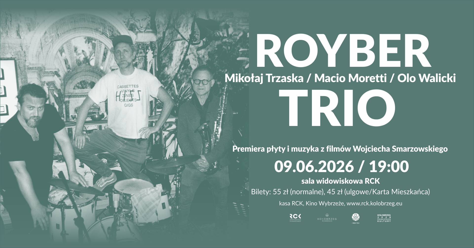 You are currently viewing 9 czerwca, koncert zespołu Royber Trio