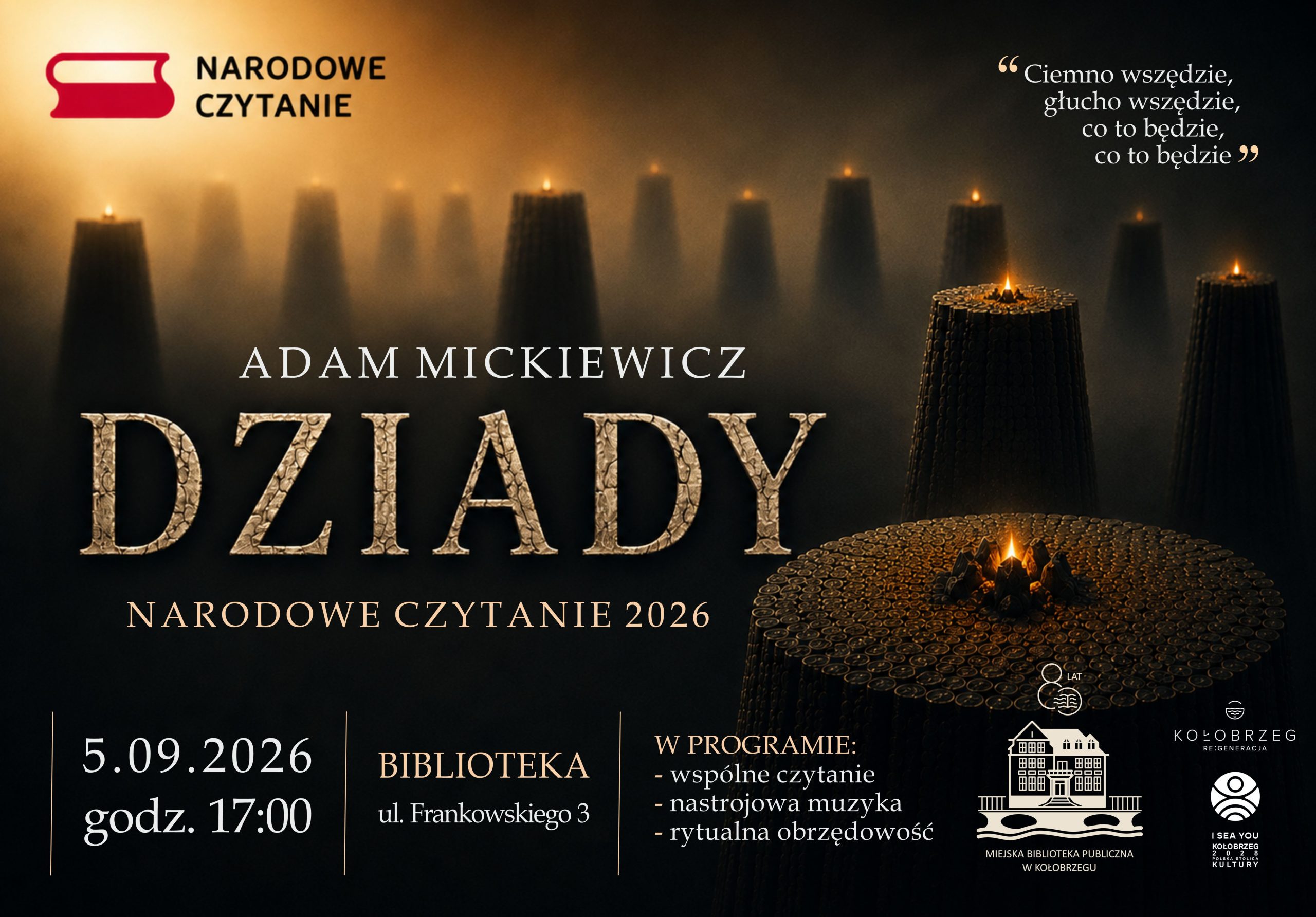 You are currently viewing 5 września, Narodowe Czytanie: „Dziady” Adama Mickiewicza.