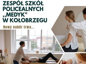 Rekrutacja do kołobrzeskiego „Medyka” trwa. Pięć kierunków i bezpłatna nauka