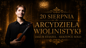 20 sierpnia, Festiwal „Muzyka w Katedrze”