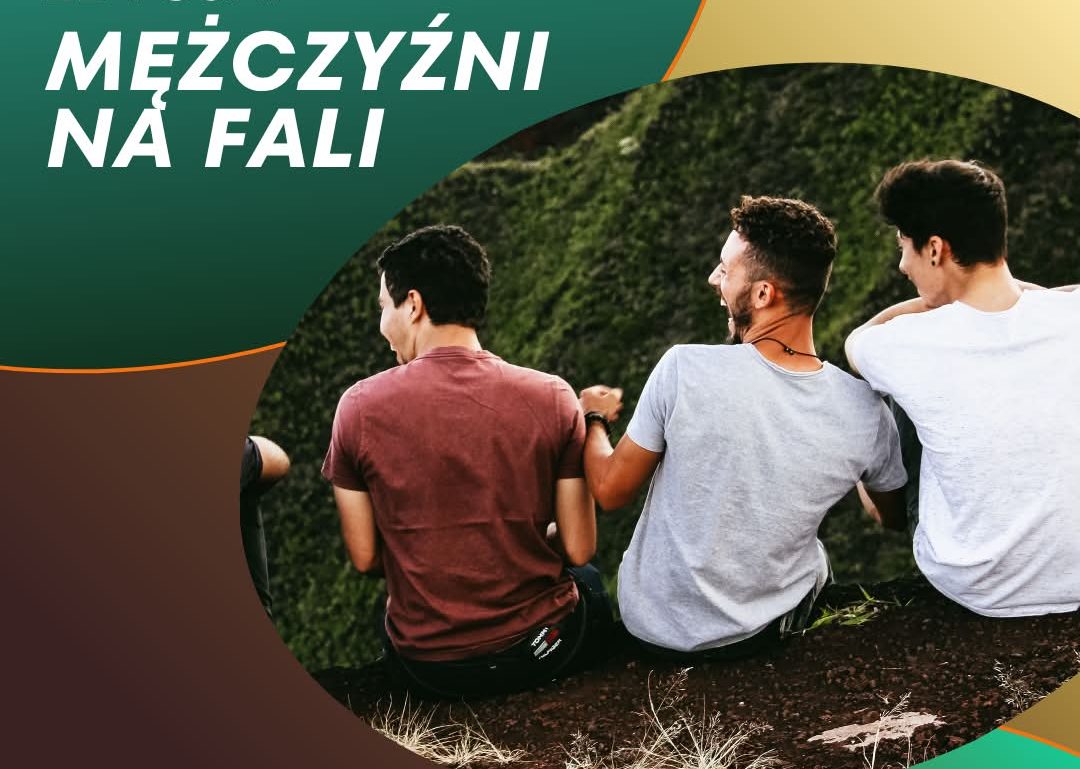 You are currently viewing Nie tylko siła. „Mężczyźni na Fali” już 24–25 października (ZAPISY)