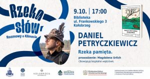 9 października, Rzeka słów. Rozmowy o klimacie