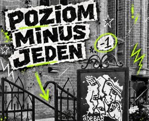Powstaje fanzin „Poziom minus jeden”. Dołącz!