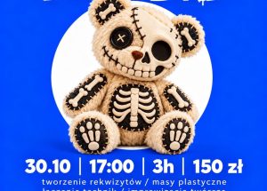 Read more about the article Pracownia Artystyczna zaprasza: misie zombie, potwory XXL i stroiki